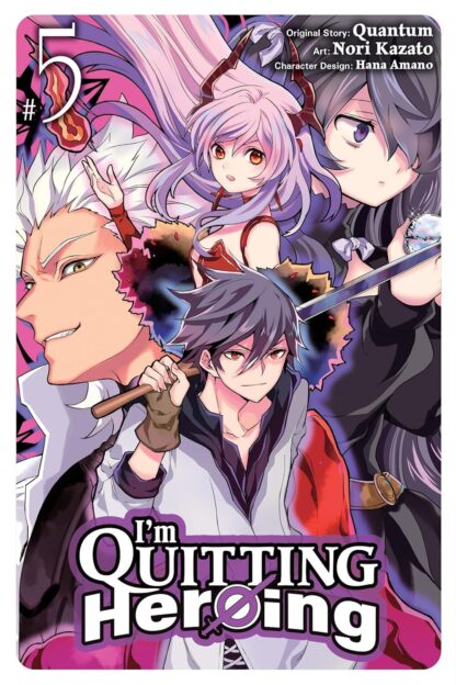 I'm Quitting Heroing, Vol. 5 English Version Manga