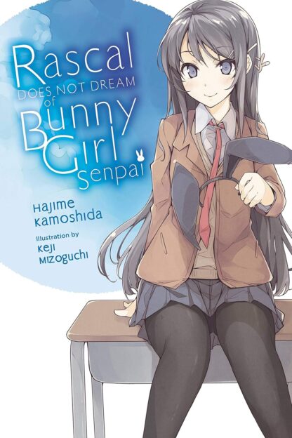Rascal Does Not Dream of Bunny Girl Senpai (light novel) vol.1