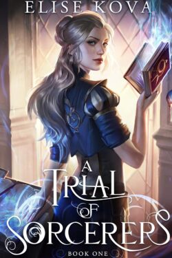 A Trial of Sorcerers (Book 1)
