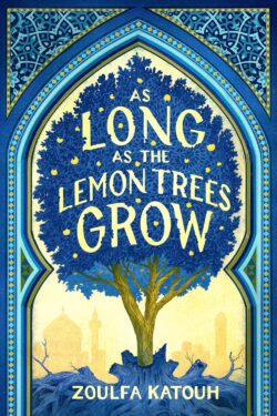 As long as the lemon trees grow old photo