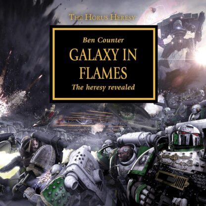 Galaxy in Flames: The Heresy Revealed by Counter Ben old photo