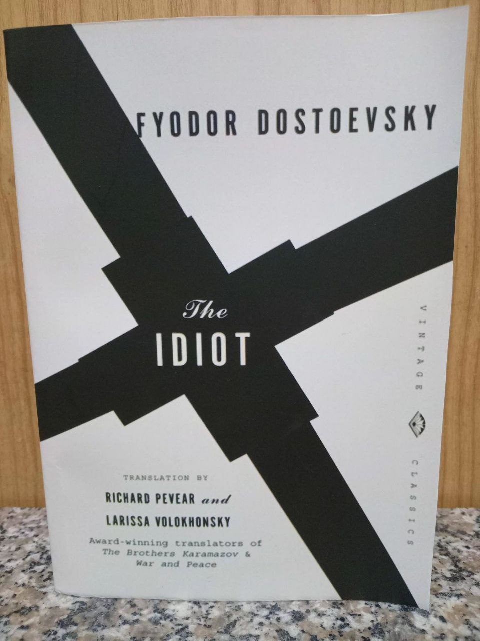 The Idiot by Fyodor Dostoyevsky