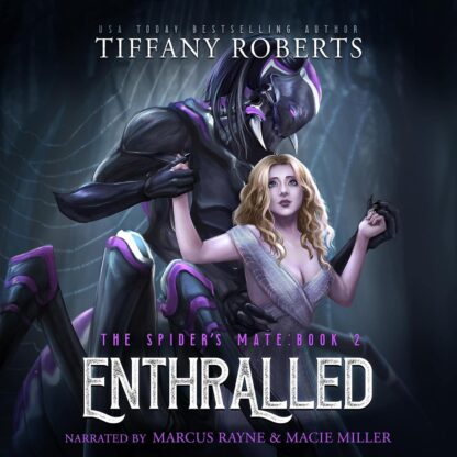 Enthralled by Tiffany Roberts (Book 2)