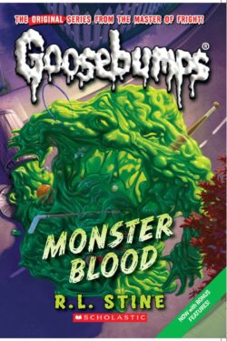 Monster blood by R. L. Stine