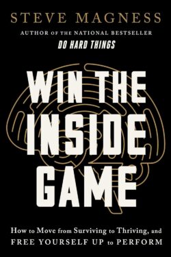 Win the Inside Game by Steve Magness