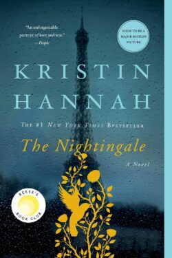 The Nightingale: A Novel By  Kristin Hannah