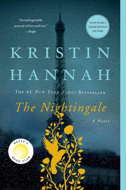 The Nightingale: A Novel By  Kristin Hannah