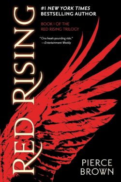 Red Rising (Book 1 of the Red Rising Saga )