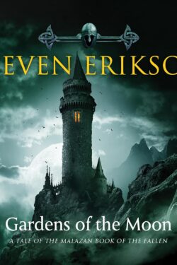 Gardens of the Moon: The Malazan Book of the Fallen, Book 1 old photo