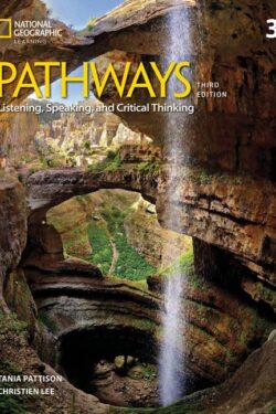 Pathways Listening, Speaking, and Critical Thinking 3 with the Spark platform (Pathways, Third Edition: Listening, Speaking, and Critical Thinking) 3rd Edition Color