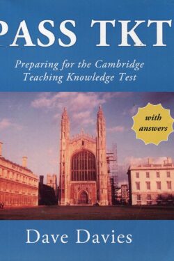 Pass TKT: Preparing for the Cambridge Teaching Knowledge Text