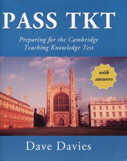 Pass TKT: Preparing for the Cambridge Teaching Knowledge Text