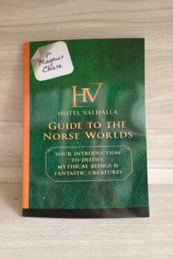 Hotel Valhalla Guide to the Norse Worlds by Rick Riordan