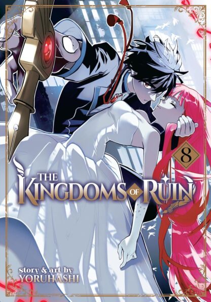 The Kingdoms of Ruin Vol.8