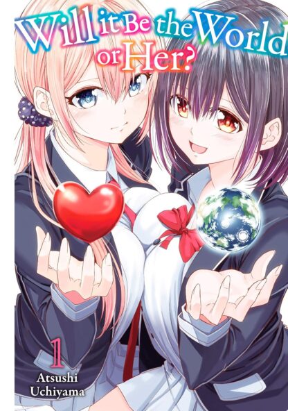 Will It Be the World or Her? Vol.1