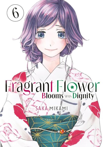 The Fragrant Flower Blooms With Dignity Vol.6 English version manga