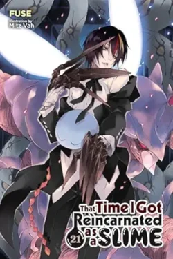 That Time I Got Reincarnated as a Slime, Vol. 21 (light novel)