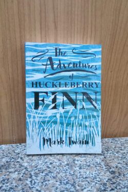 Adventures of Huckleberry Finn by Mark Twain