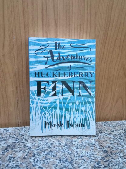 Adventures of Huckleberry Finn by Mark Twain