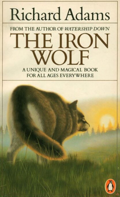 The Iron Wolf: And Other Stories by Richard Adams