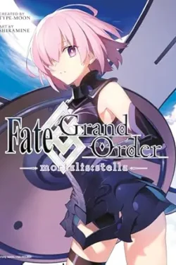Fate/Grand Order -mortalis:stella English Vresion Manga Vol.1