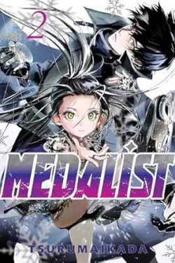 Medalist English Version Manga Vol.2