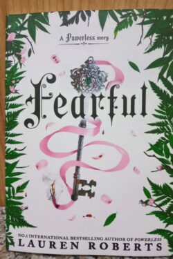 Fearful: A Powerless Story (The Powerless Trilogy)
