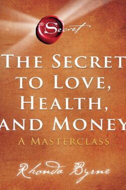 THe secret to love, health and money  color