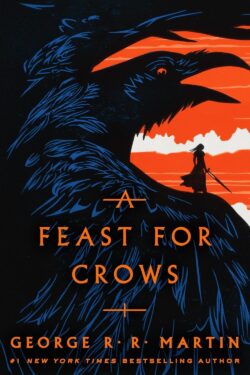 A Feast for Crows* (2005)