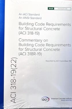 Design Guide on the ACI 318-319 Building Code Requirements for Structural Concrete