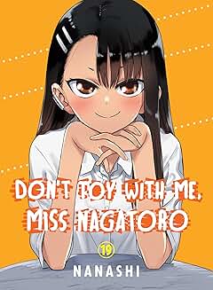 Don’t Toy With Me, Miss Nagatoro Vol-19