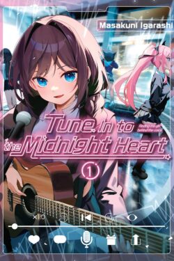 Tune Into The Midnight Vol 1 English version Manga