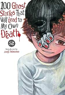 100 Ghost Stories That Will Lead to My Own Death English Version manga  Vol. 2