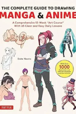 The Complete Guide to Drawing Manga & Anime by Date Naoto- A4size Colour