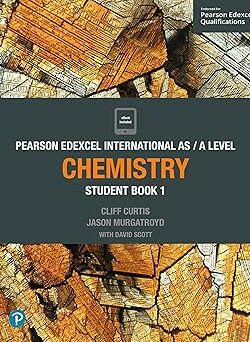 Pearson Edexcel International AS / A level chemistry 1 student book color