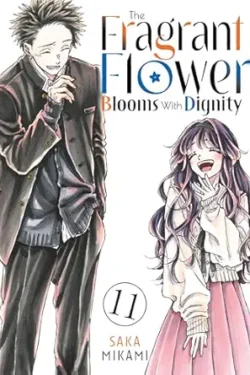 The Fragrant Flower blooms with dignity Vol.11 English Version Manga