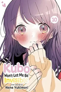 Kubo Won't Let Me Be Invisible Vol.10 English Version Manga