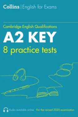Collin Cambridge English Qualifications A2 key 8 Practice Tests With Answers