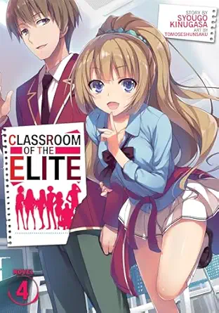 Classroom of the Elite Vol.4 (Year 1) English Version(Light Novel)