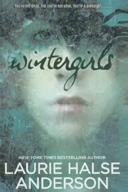 Wintergirls By Laurie Halse Anderson