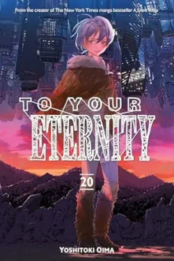 To Your Eternity Vol.20 English Version Manga