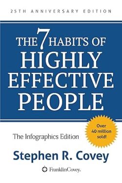 The 7 Habits of Highly Effective People:Infographics Edition(Creamy Paper)