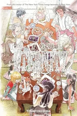 To Your Eternity Vol.21 English Version Manga