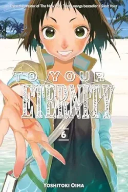 To Your Eternity Vol.6 English Version Manga