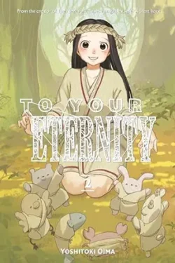 To Your Eternity Vol.2 English Version Manga