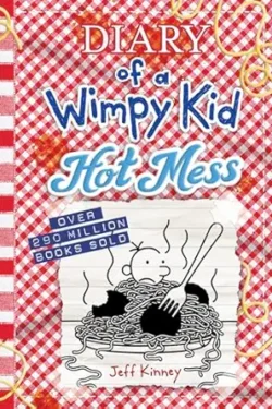 Hot Mess(Diary of a Wimpy Kid Book#19)
