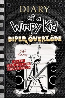 Diaper Overlode(Diary of a Wimpy Kid Book#17)