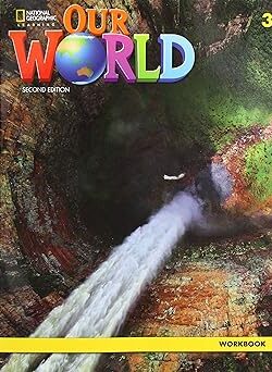 Our World 3 Second Edition Workbook