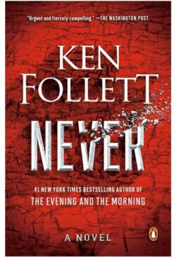 Never by Ken Follett