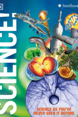 Science!, 2nd Edition (DK Knowledge Encyclopedias)